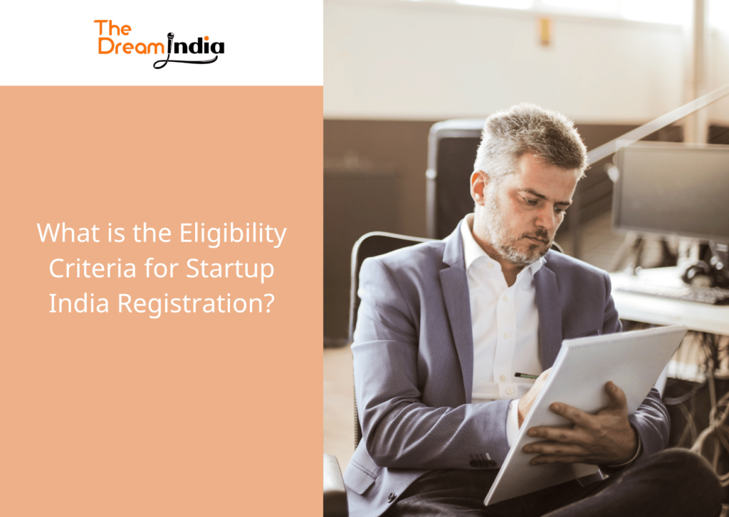 Eligibility criteria for startup india registration