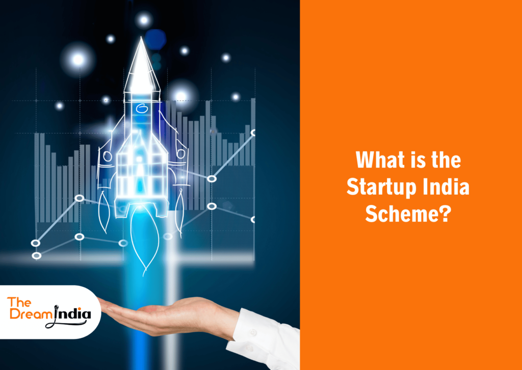 what is Startup India scheme